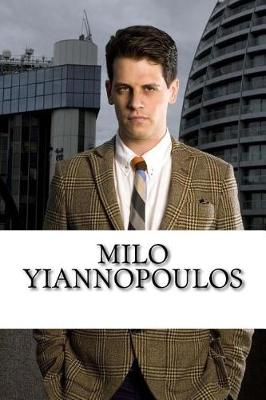 Book cover for Milo Yiannopoulos