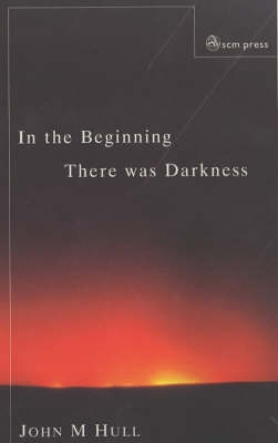 Book cover for In the Beginning There Was Darkness