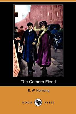 Book cover for The Camera Fiend (Dodo Press)