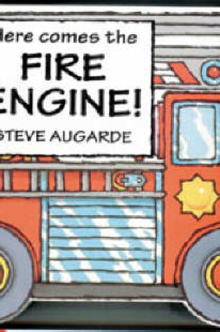 Cover of Here Comes The Fire Engine! Empty C/Pack