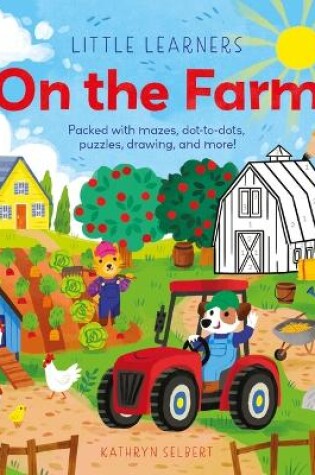 Cover of Little Learners: On the Farm