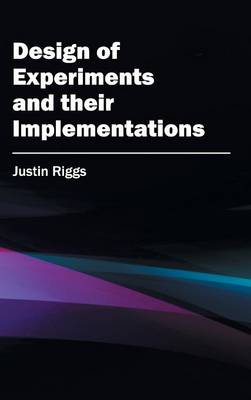 Cover of Design of Experiments and Their Implementations