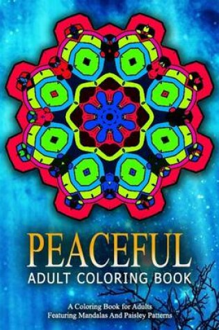 Cover of PEACEFUL ADULT COLORING BOOK - Vol.18