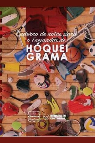 Cover of Caderno de Notas Para O Treinador de H quei Grama