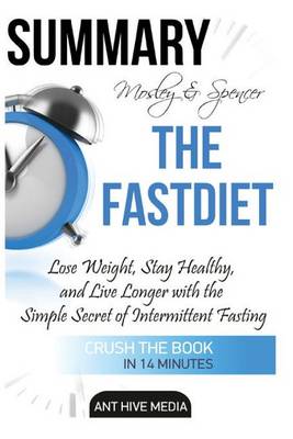 Book cover for Mosley & Spencer the Fastdiet Summary