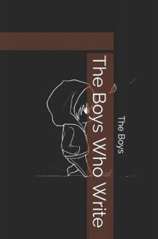 Cover of The Boys Who Write