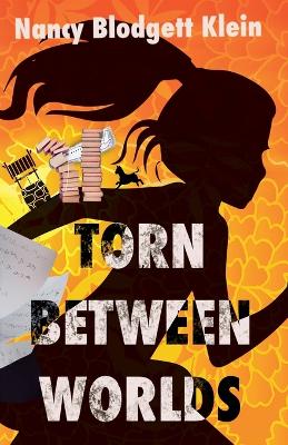 Book cover for Torn Between Worlds