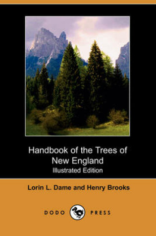 Cover of Handbook of the Trees of New England (Illustrated Edition) (Dodo Press)