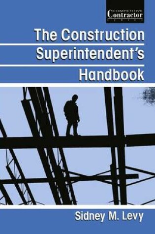 Cover of The Construction Superintendent's Handbook