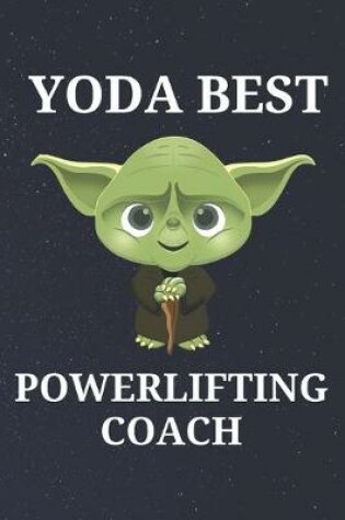 Cover of Yoda Best Powerlifting Coach