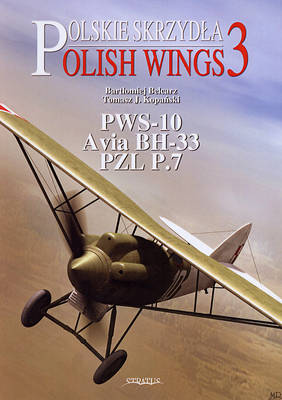 Book cover for PWS-10, Avia BH-33 and PZL P.7