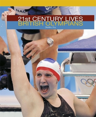 Cover of 21st Century Lives: British Olympians