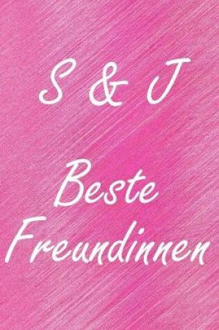 Cover of S & J. Beste Freundinnen