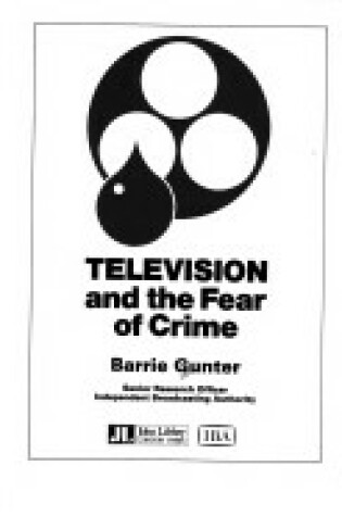 Cover of Television and the Fear of Crime