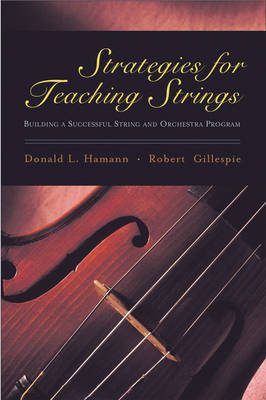 Book cover for Strategies for Teaching Strings