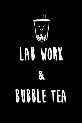 Book cover for Lab work & Bubble Tea