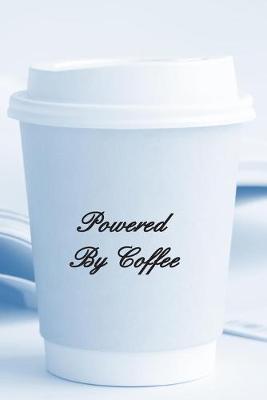 Book cover for Powered By Coffee