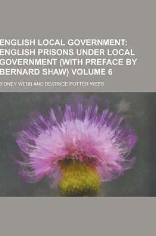 Cover of English Local Government Volume 6