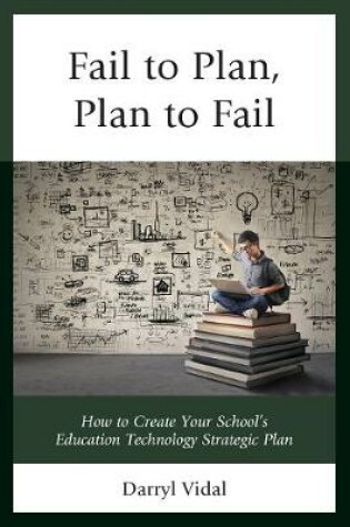 Cover of Fail to Plan, Plan to Fail