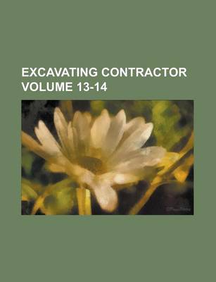 Book cover for Excavating Contractor Volume 13-14