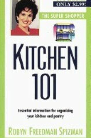 Cover of The Smart Shopper 101: Kitchen