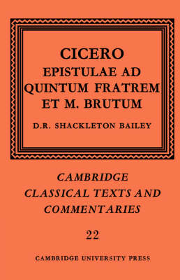 Book cover for Cicero: Epistulae ad Quintum Fratrem et M. Brutum