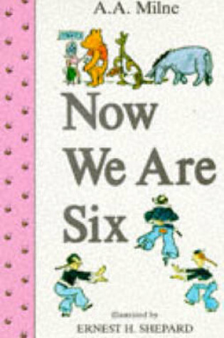 Cover of Now We are Six