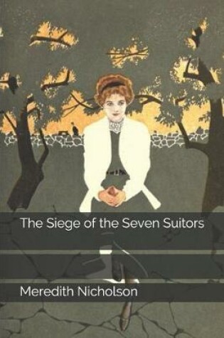 Cover of The Siege of the Seven Suitors