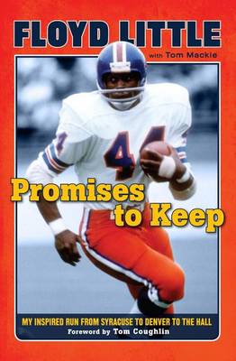 Book cover for Promises to Keep: My Inspired Run from Syracuse to Denver to the Hall