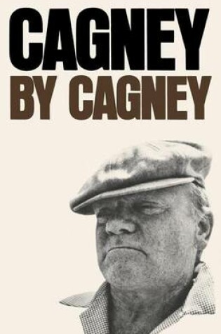 Cover of Cagney by Cagney