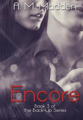 Book cover for Encore (Book 3 of The Back-Up Series)