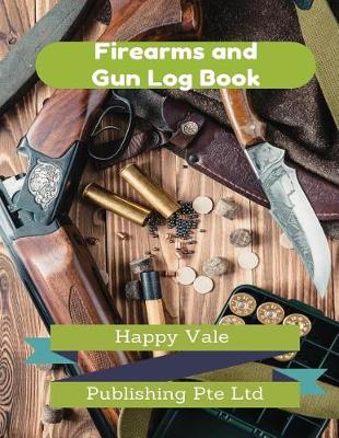 Book cover for Firearms and Gun Log Book