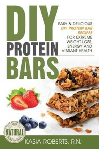 Cover of Superfood Protein Bars On-the-Go