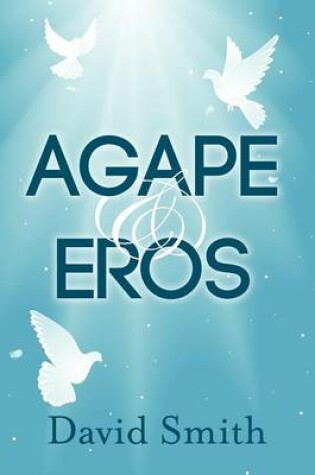 Cover of Agape & Eros