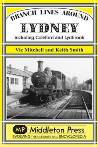 Cover of Branch Lines Around Lydney