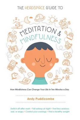 Book cover for The Headspace Guide to Meditation and Mindfulness