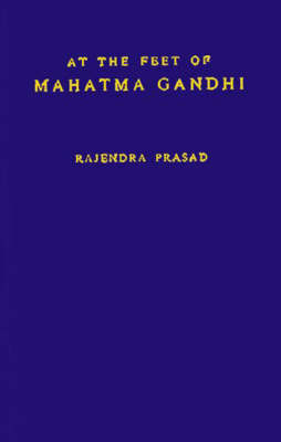 Book cover for At the Feet Mahatma Gandh