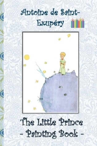 Cover of The Little Prince - Painting Book