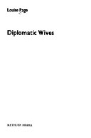 Cover of Diplomatic Wives