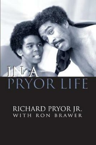 Cover of In a Pryor Life