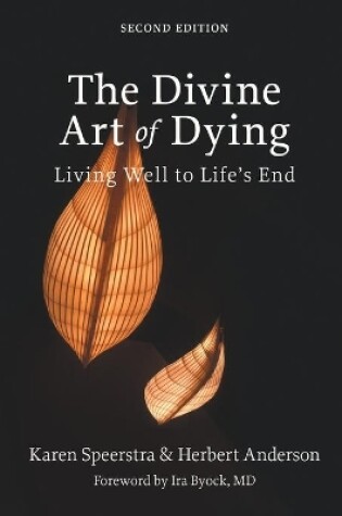 Cover of The Divine Art of Dying, Second Edition