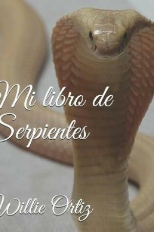 Cover of Mi libro de Serpientes