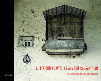 Cover of Chiefs, Queens, Witches and a Girl from San Juan