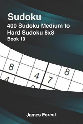 Cover of 400 Sudoku Medium to Hard Sudoku 8x8