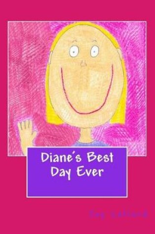 Cover of Diane's Best Day Ever