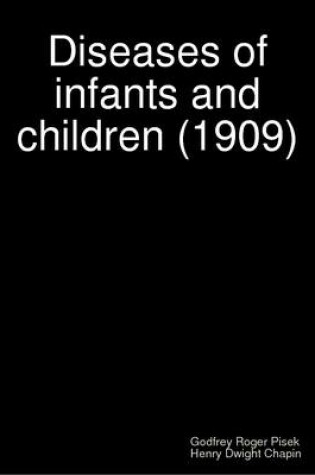 Cover of Diseases of Infants and Children (1909)