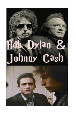 Book cover for Bob Dylan & Johnny Cash