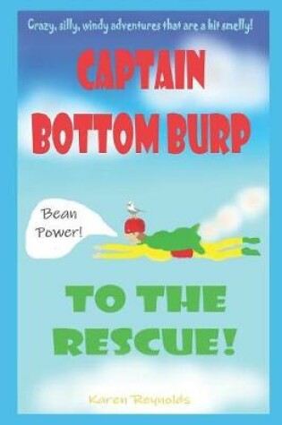 Cover of Captain Bottomburp to the rescue!