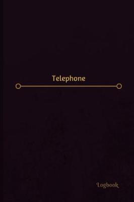 Book cover for Telephone Log (Logbook, Journal - 120 pages, 6 x 9 inches)