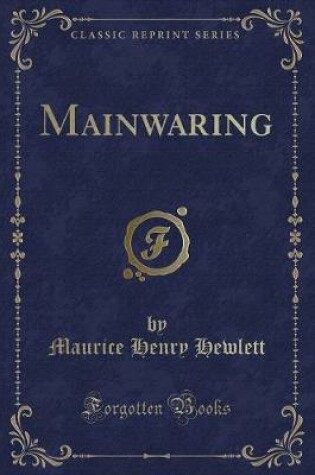 Cover of Mainwaring (Classic Reprint)